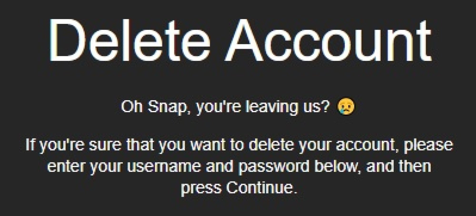 THE "Delete account" page on Snapchat. 